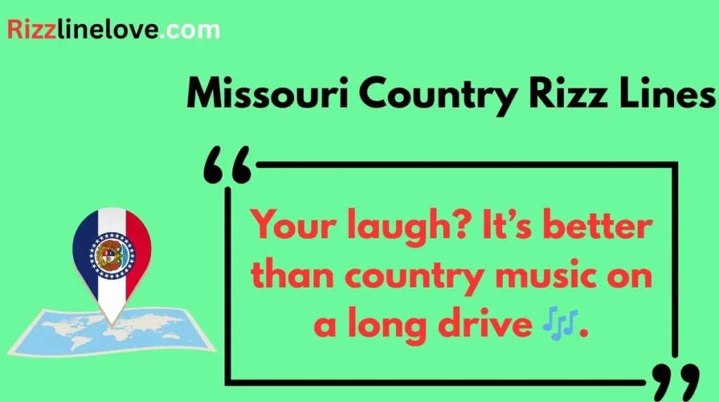 Missouri Country Rizz Lines
