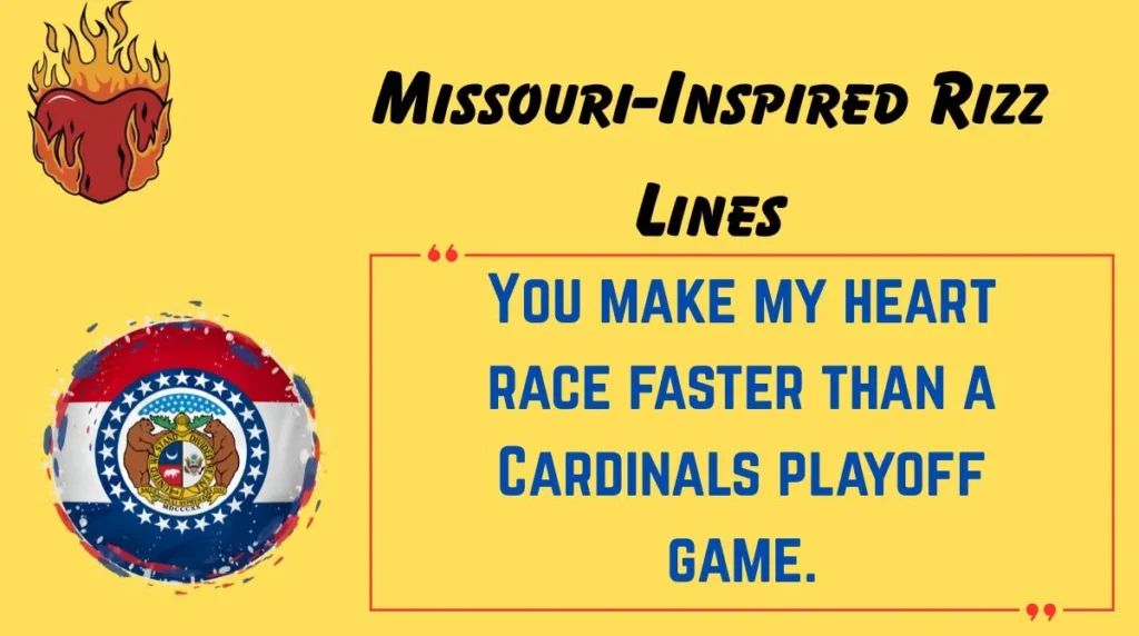Missouri-Inspired Rizz Lines