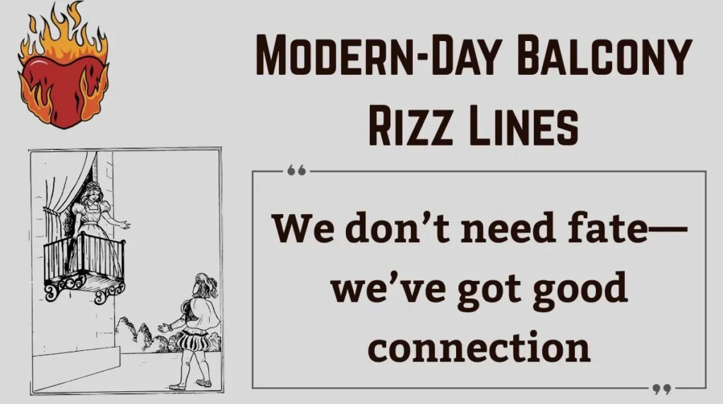 Modern-Day Balcony Rizz Lines