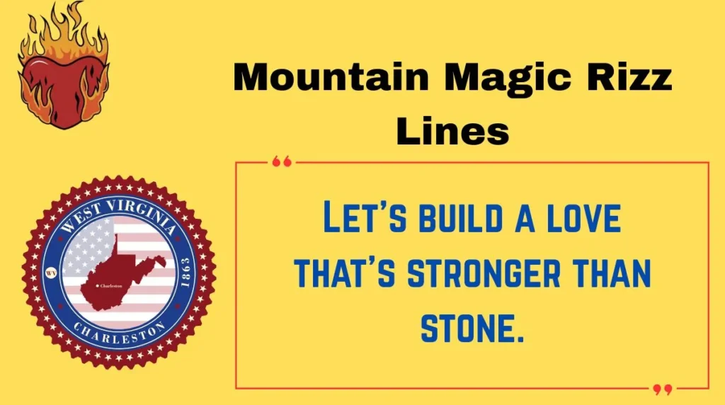 Mountain Magic Rizz Lines