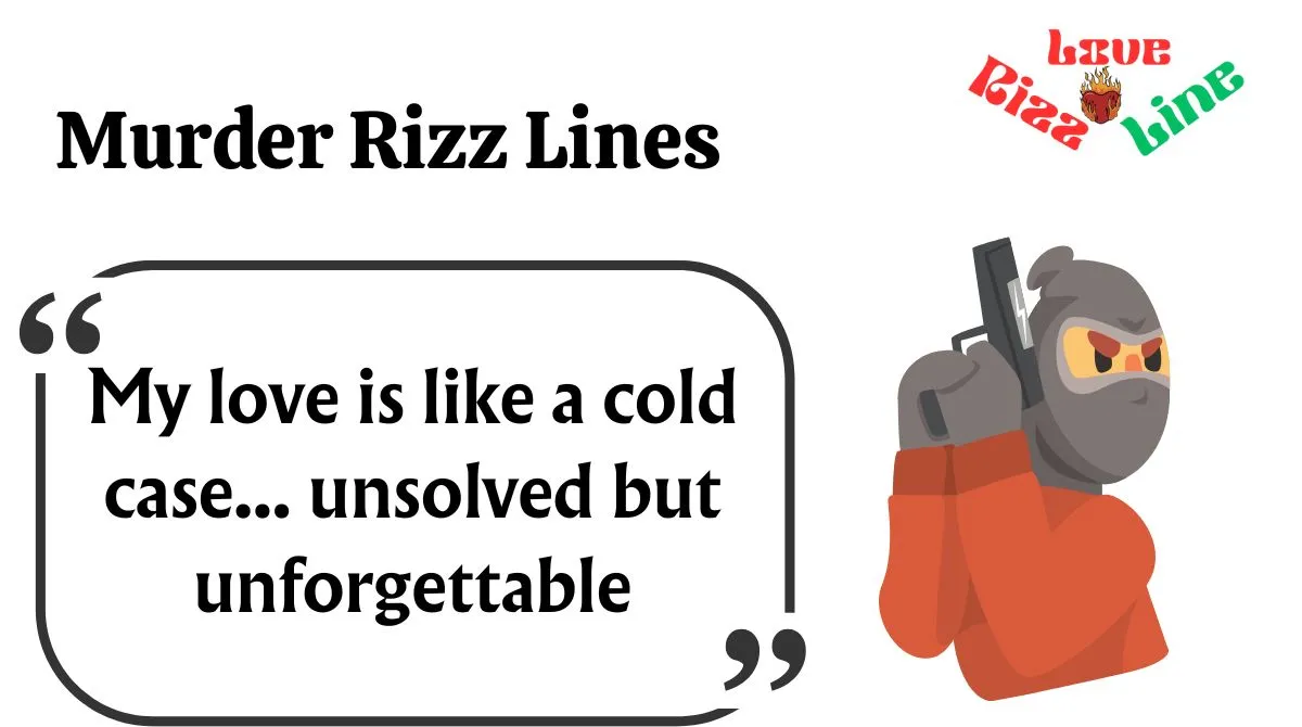 You are currently viewing 💀 153+ Murder Rizz Lines That’ll Kill With Charm (2025) 🔪🔥
