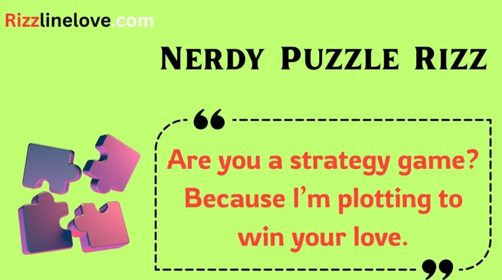 Nerdy Puzzle Rizz