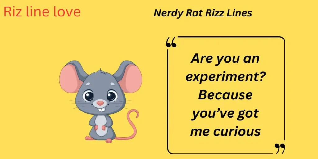 Nerdy Rat Rizz Lines