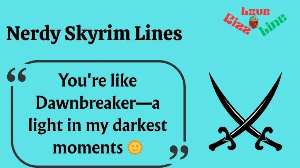 Nerdy Skyrim Lines