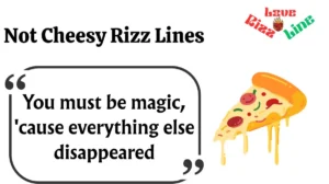 Read more about the article 🔥 168+ Not Cheesy Rizz Lines That Actually Work (2025 Edition) 💬💯
