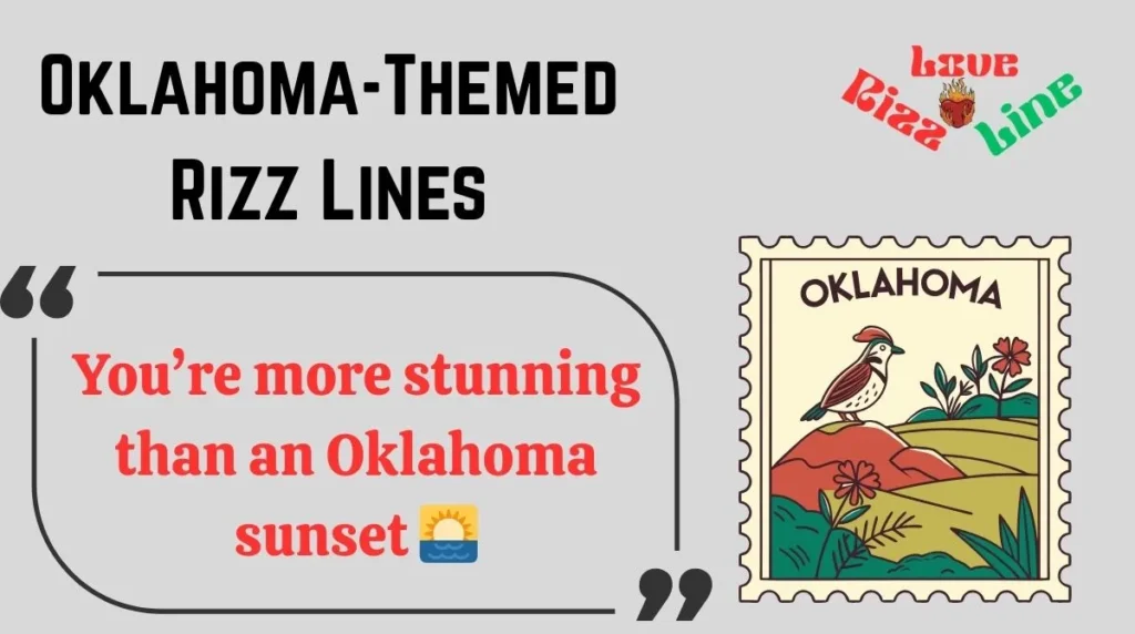 Oklahoma-Themed Rizz Lines