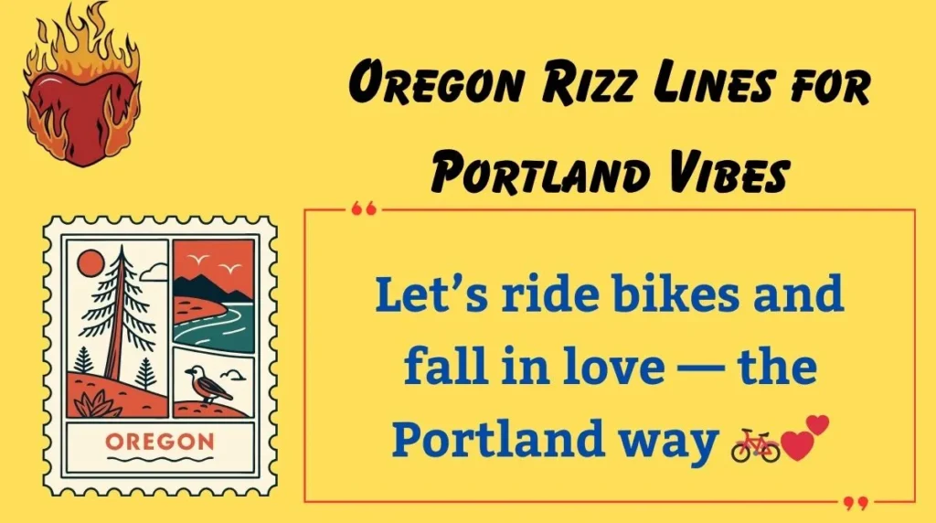Oregon Rizz Lines for Portland Vibes