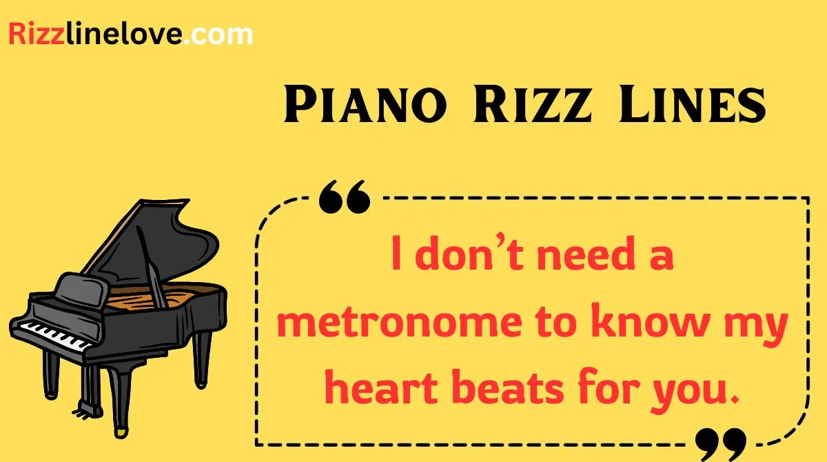 You are currently viewing 🎹148+ Piano Rizz Lines (2025) 🎶 | Flirty, Funny & Smooth Notes to Steal Hearts! 💘