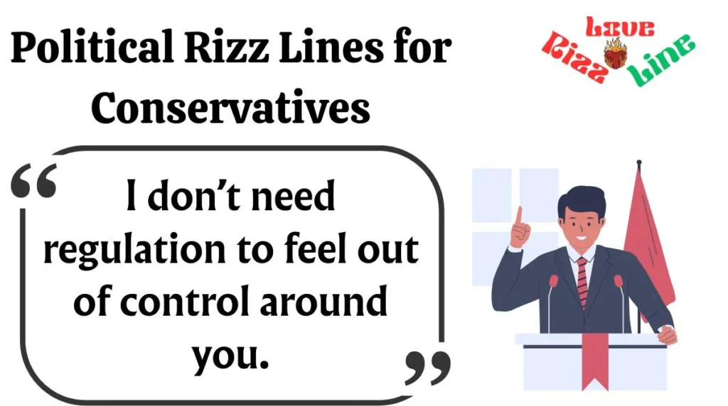 Political Rizz Lines for Conservatives