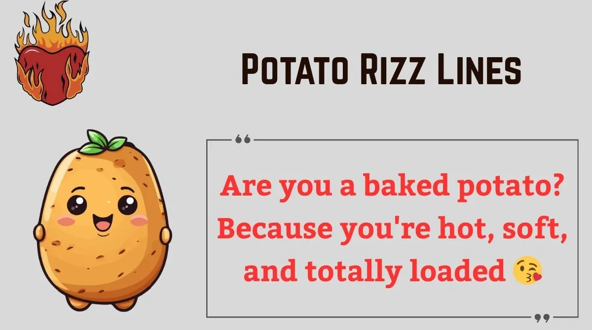 You are currently viewing 🥔129+ Potato Rizz Lines (2025) That’ll Mash Their Heart ❤️🔥