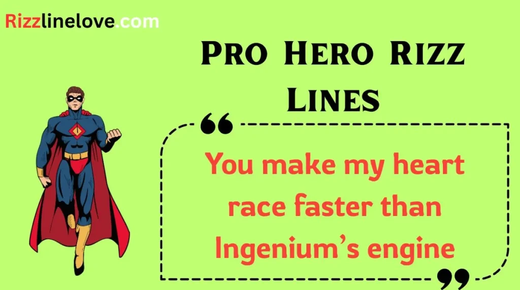 Pro Hero Rizz Lines