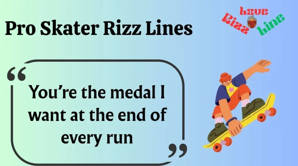 Pro Skater Rizz Lines