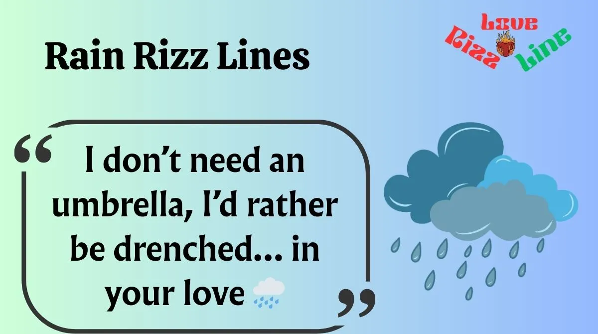 You are currently viewing 🌧️ 127+ Rain Rizz Lines (2025) 🌈 | Flirty Weather Game That Drips With Charm 💬❤️
