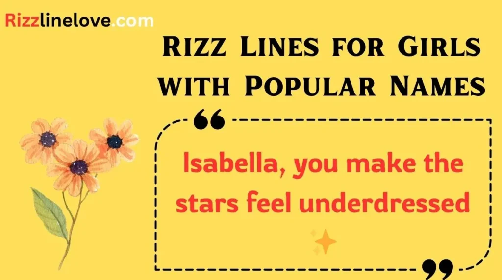 Rizz Lines for Girls with Popular Names
