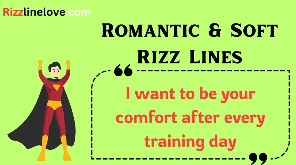 Romantic & Soft Rizz Lines