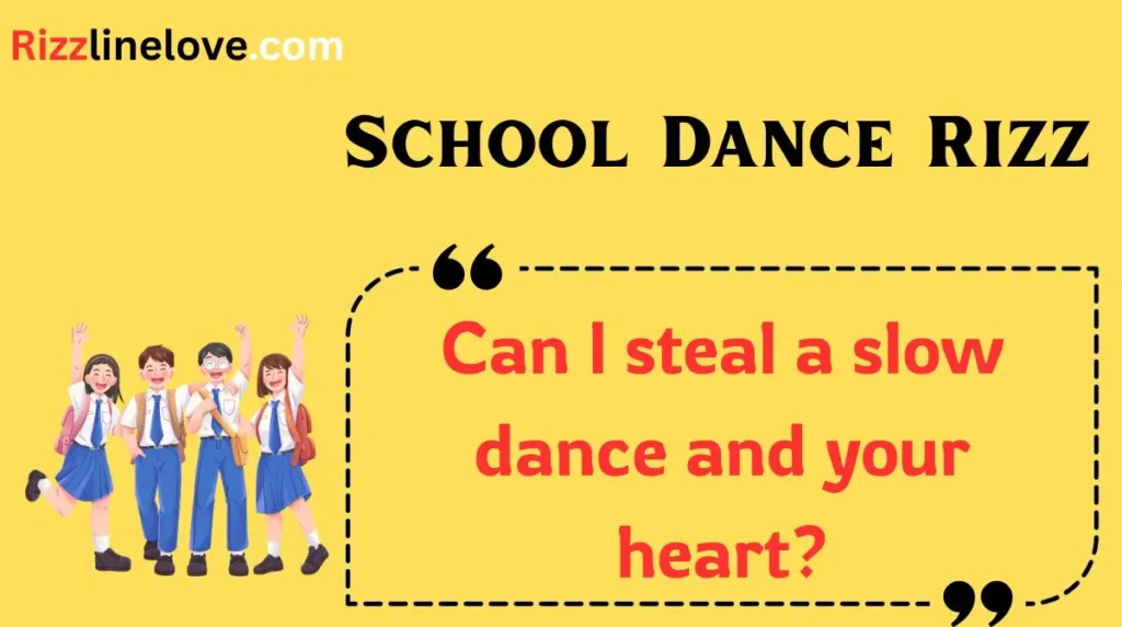 School Dance Rizz