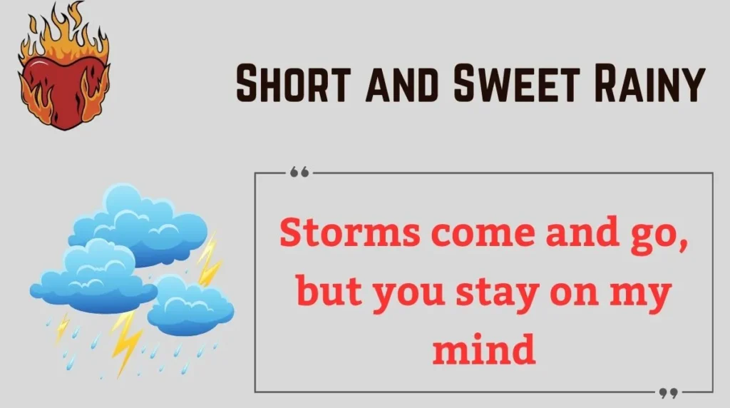Short and Sweet Rainy