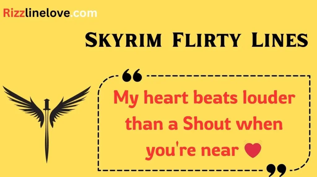 Skyrim Flirty Lines