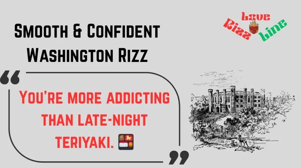 Smooth & Confident Washington Rizz