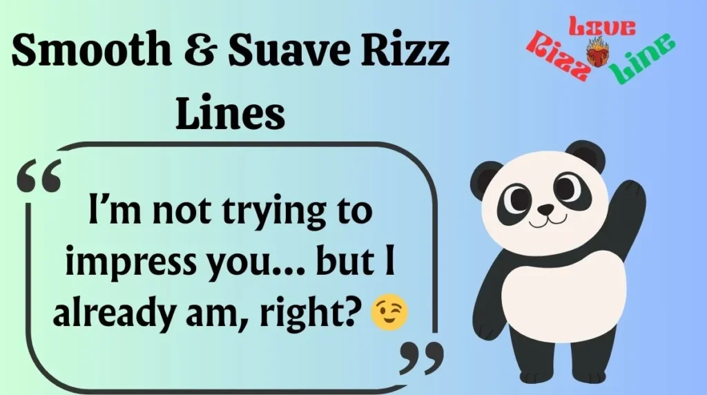 Smooth & Suave Rizz Lines