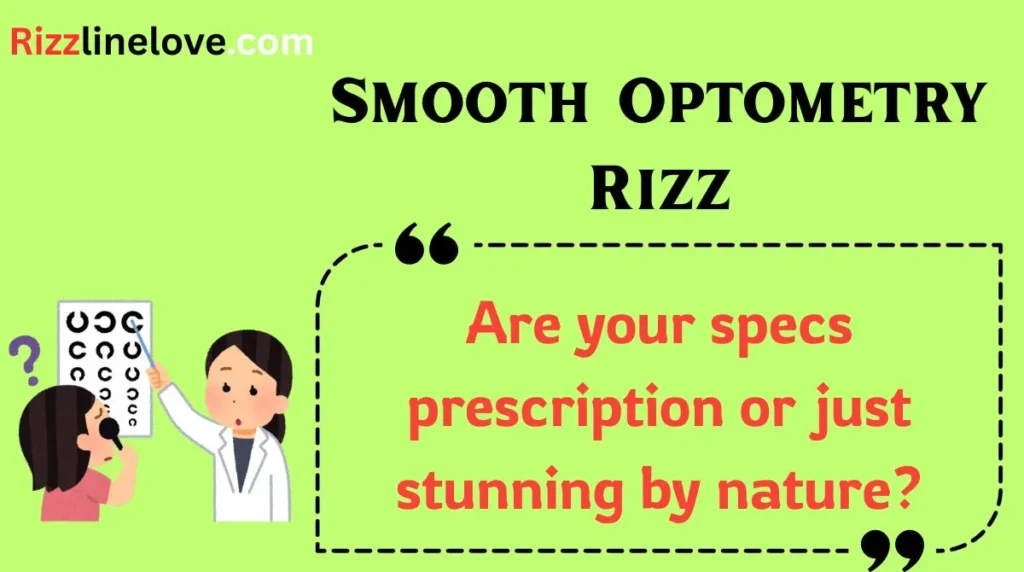 Smooth Optometry Rizz