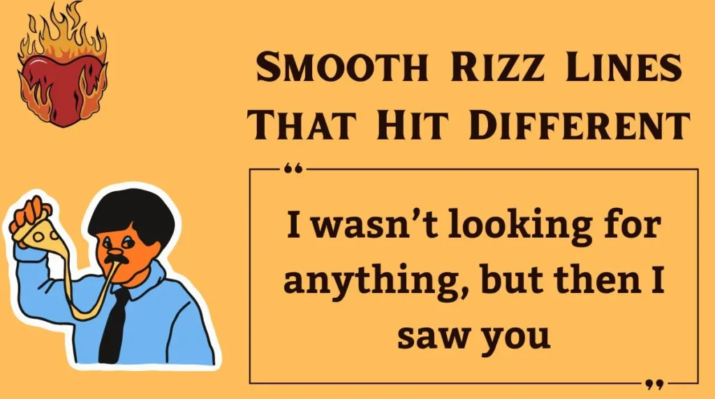 Smooth Rizz Lines That Hit Different