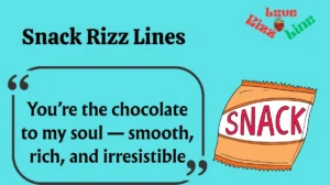 Read more about the article 🍿146+ Snack Rizz Lines to Make ‘Em Crave You in 2025 😋🔥