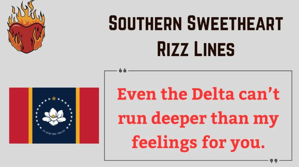 Southern Sweetheart Rizz Lines