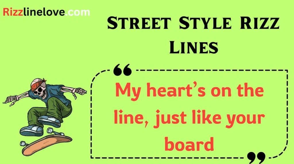 Street Style Rizz Lines
