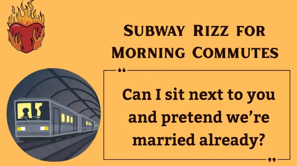 Subway Rizz for Morning Commutes