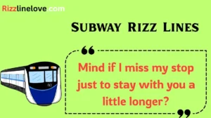 Read more about the article 🚇 164+ Subway Rizz Lines to Slide Into Hearts on the Metro (2025 Edition) 💬❤️