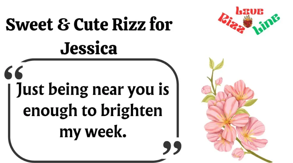 Sweet & Cute Rizz for Jessica