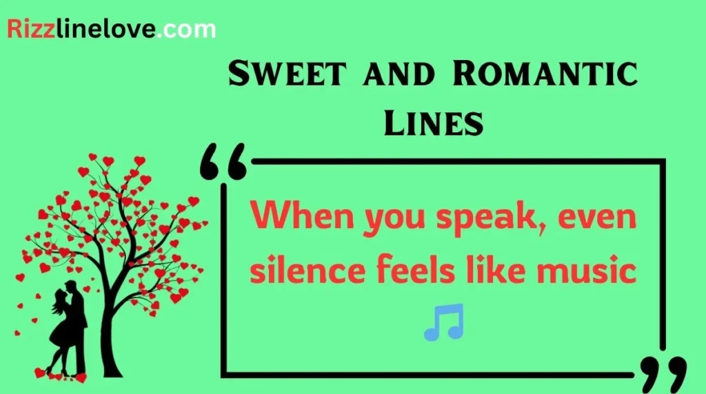 Sweet and Romantic Lines