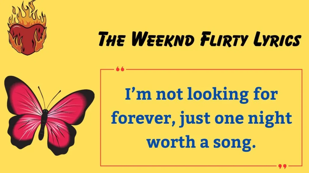 The Weeknd Flirty Lyrics