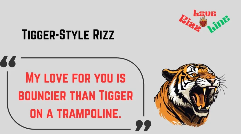 Tigger-Style Rizz 
