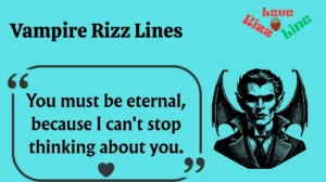 Read more about the article 🧛‍♂️ 145+ Vampire Rizz Lines to Slay Hearts in 2025 🦇✨