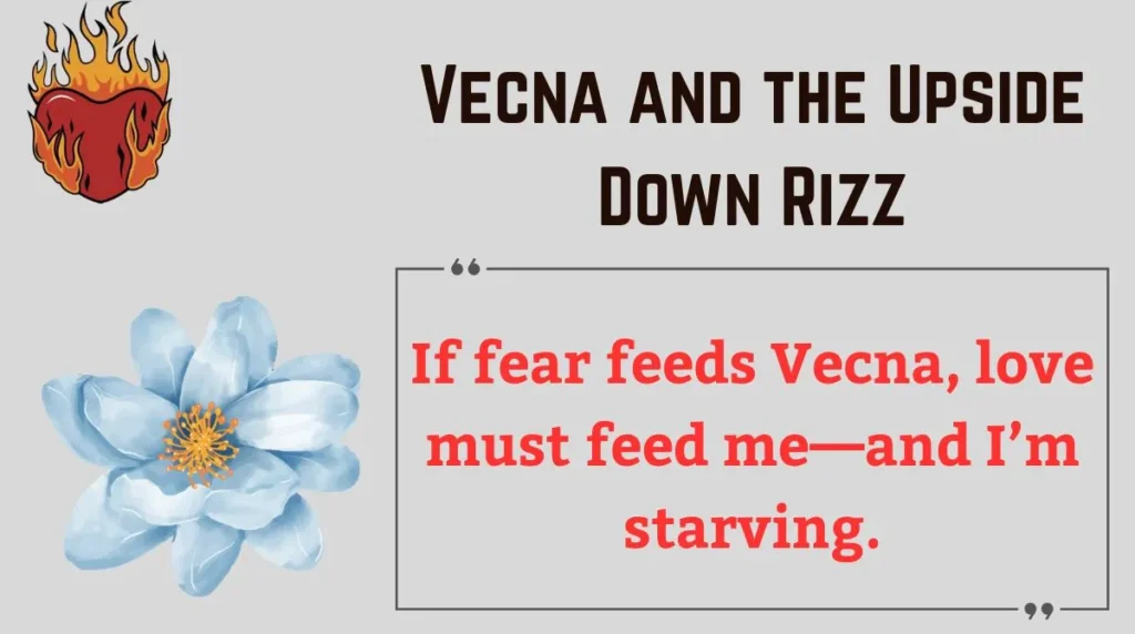 Vecna and the Upside Down Rizz