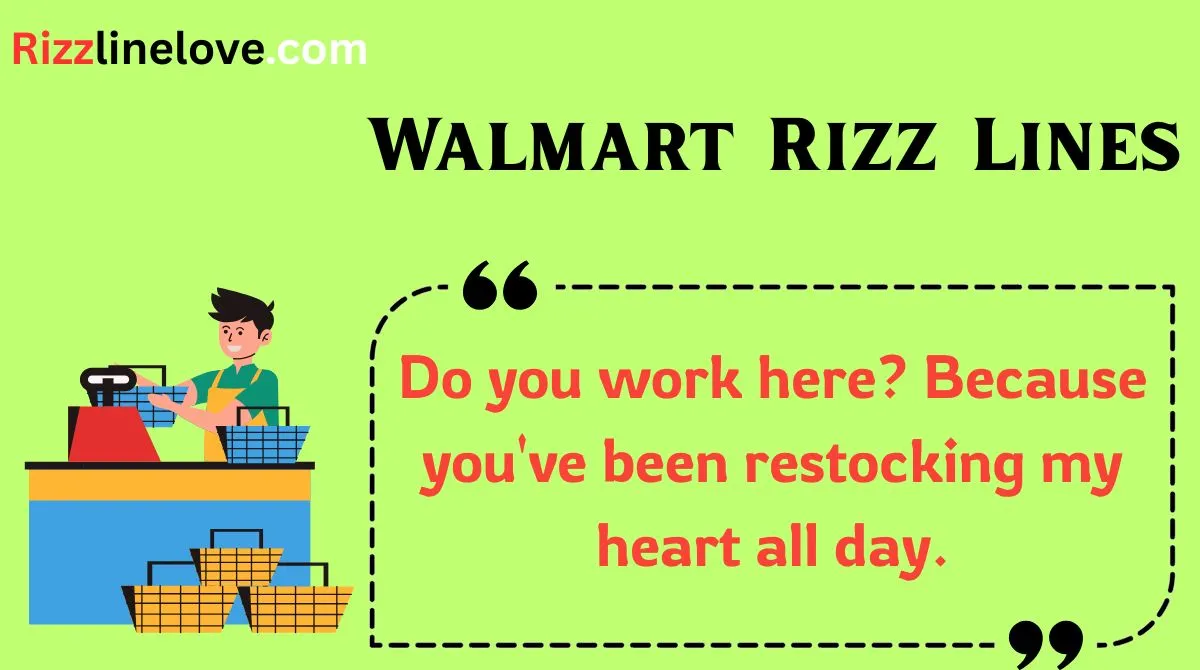 You are currently viewing 🛒 164+ Walmart Rizz Lines to Make ‘Em Smile in Aisle 5 (2025 Edition) 😏✨