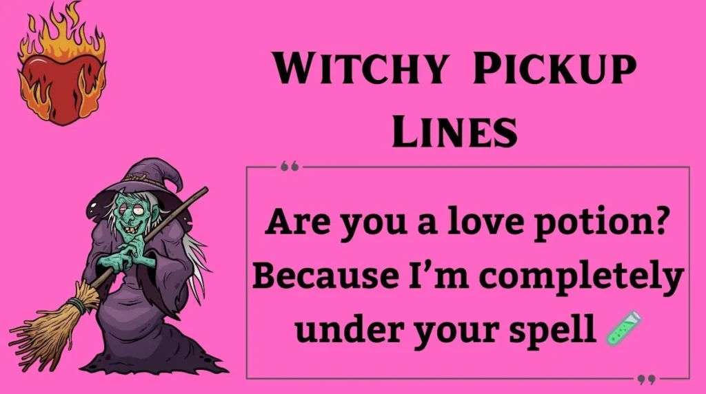 Witchy Pickup Lines