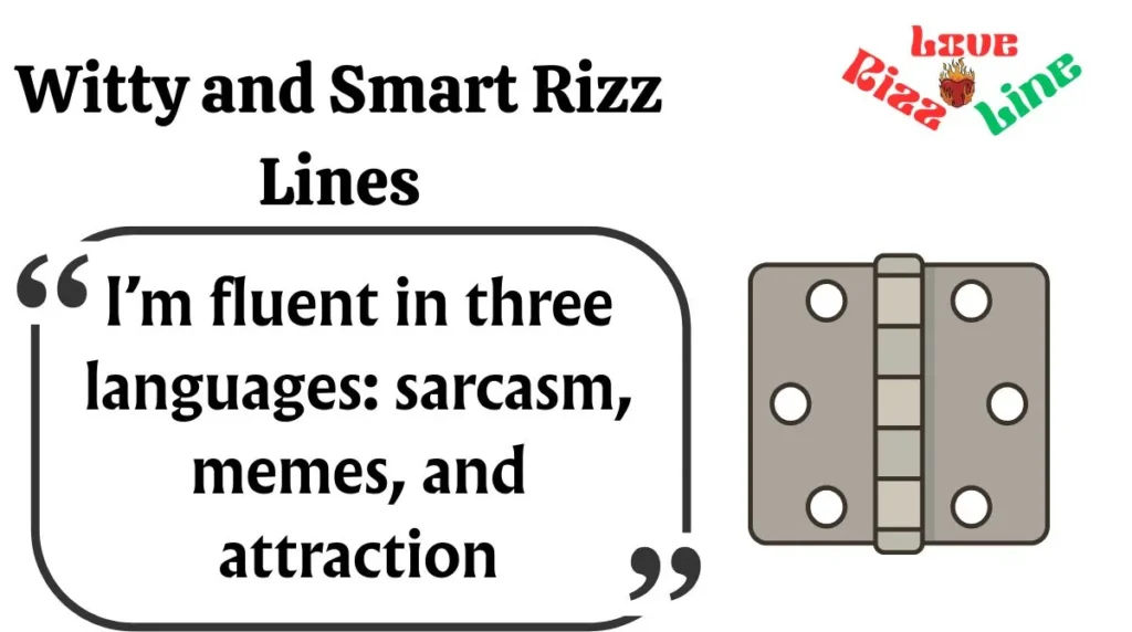Witty and Smart Rizz Lines