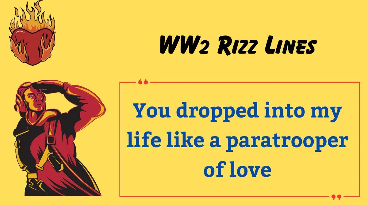 You are currently viewing 142+ WW2 Rizz Lines 💣✨ (2025) – Flirt Like a History Buff with Charm & Firepower!