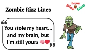 Read more about the article 🧟‍♂️ 146+ Zombie Rizz Lines That’ll Raise the Dead in 2025 🔥🪦