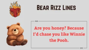 Read more about the article 🐻 138+ Bear Rizz Lines (2025) 🐾 | Wild, Flirty & Hilarious Rizz to Win Hearts!