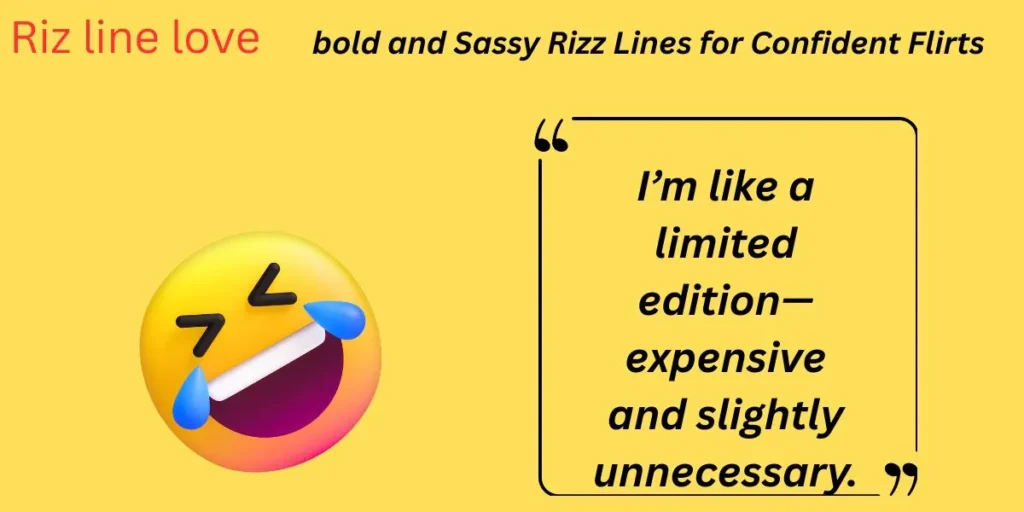 bold and Sassy Rizz Lines for Confident Flirts