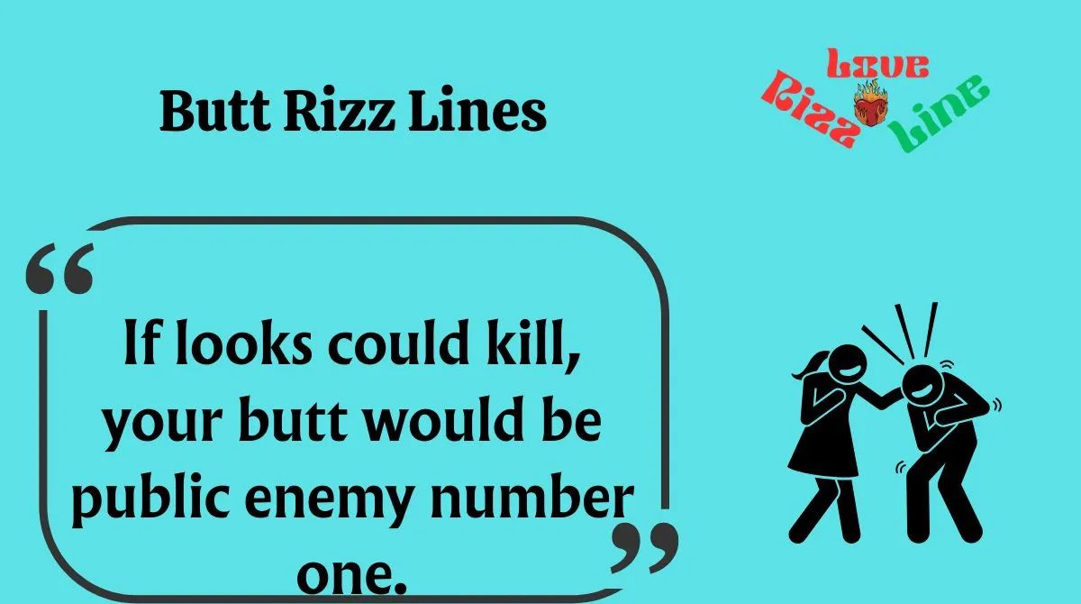 You are currently viewing 🔥 133+ Butt Rizz Lines (2025) 🍑💬 | Hilarious, Bold & Flirty One-Liners That Hit Different!