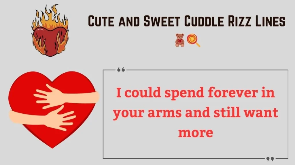 Cute and Sweet Cuddle Rizz Lines 