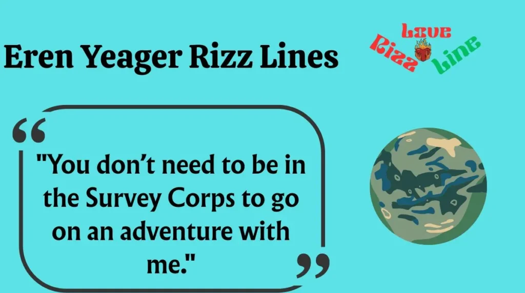 Eren Yeager Rizz Lines 