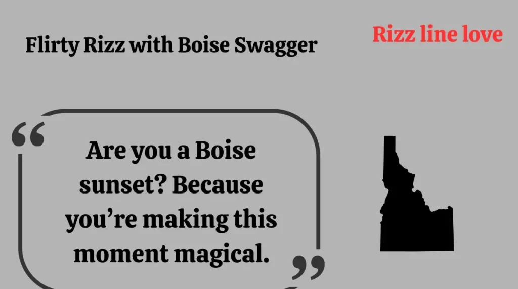 Flirty Rizz with Boise Swagger