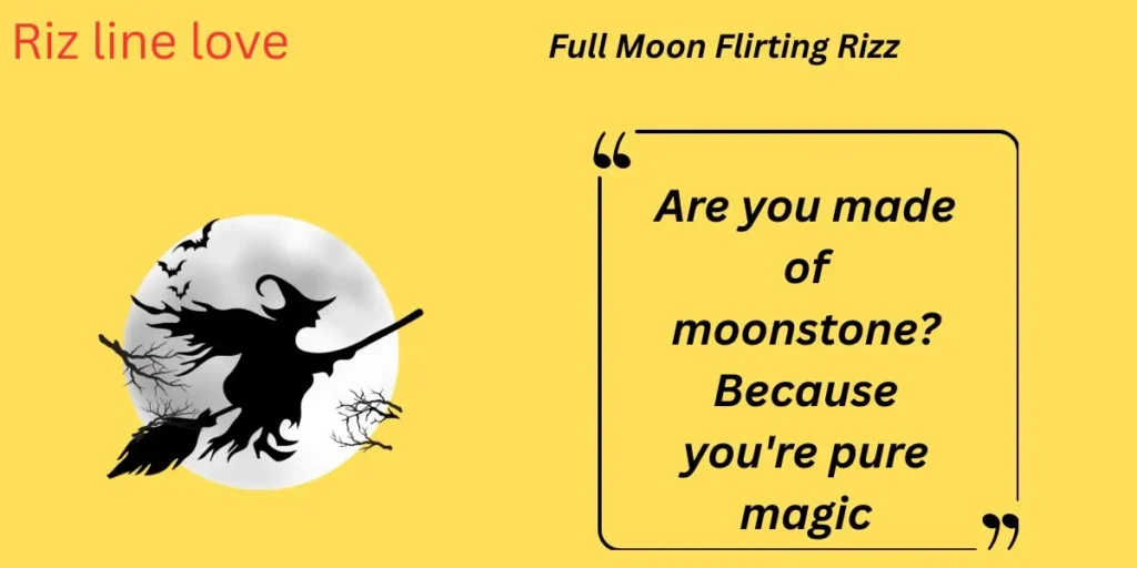  Full Moon Flirting Rizz