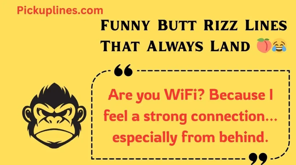 Funny Butt Rizz Lines That Always Land 